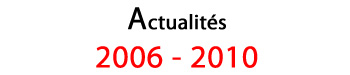 titre Actualités 2006-2010