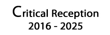 critical reception 2016-2025