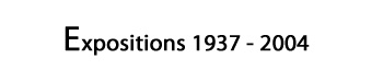 titre expositions 1937-2004