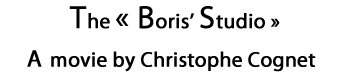 The Boris' Studio by Christophe Cognet